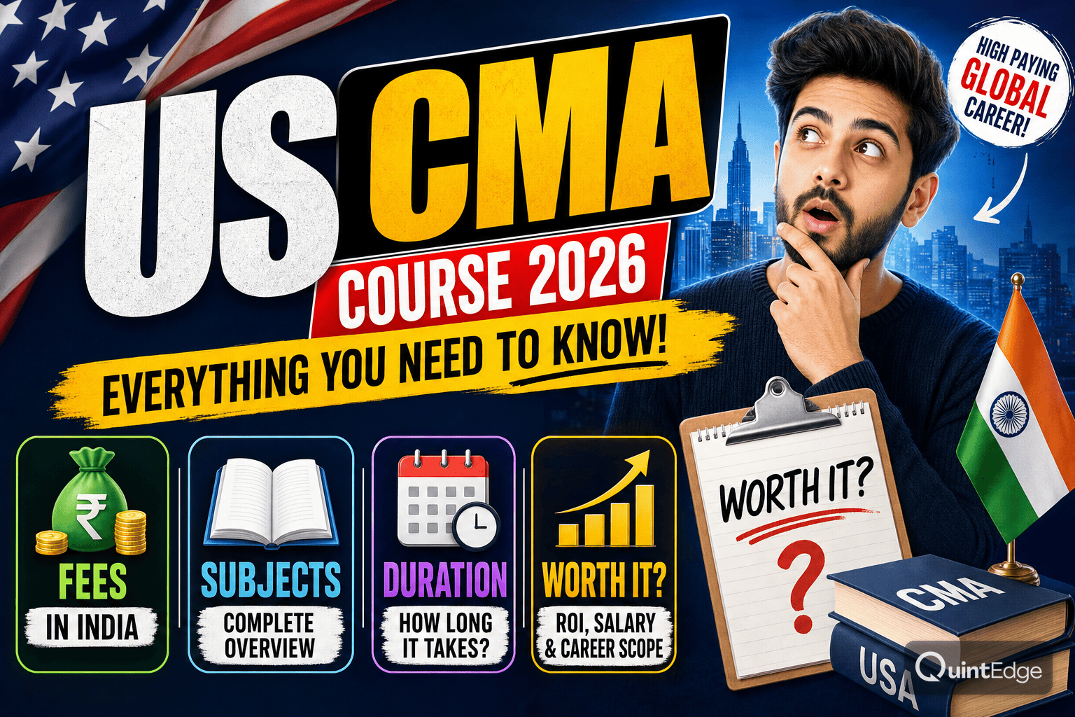 US CMA Course 2026: Fees in India, Subjects, Duration & Is It Worth It?