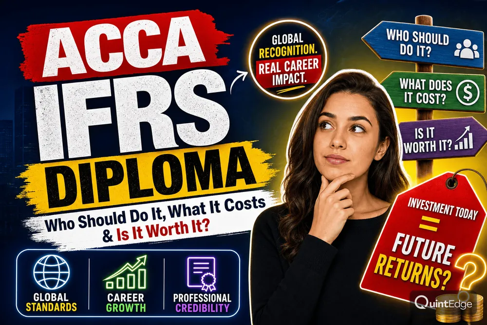 ACCA IFRS Diploma DipIFR — Complete guide covering syllabus, fees, career benefits and preparation strategy