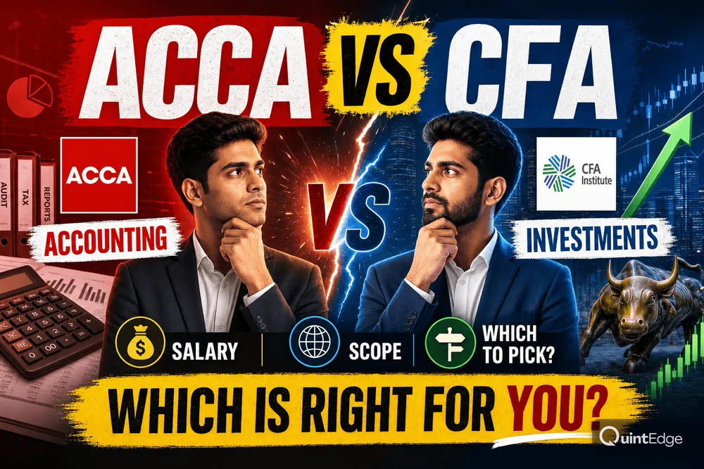 ACCA vs CFA: Accounting vs Investments — Salary, Scope & Which to Pick