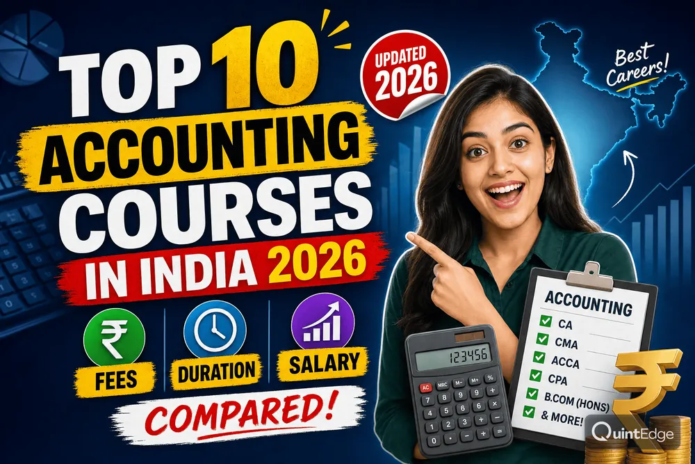 Top 10 Accounting Courses in India 2026 — Fees, Duration and Salary Compared