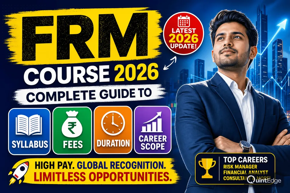FRM Course 2026: Complete Guide to Syllabus, Fees, Duration and Career Scope