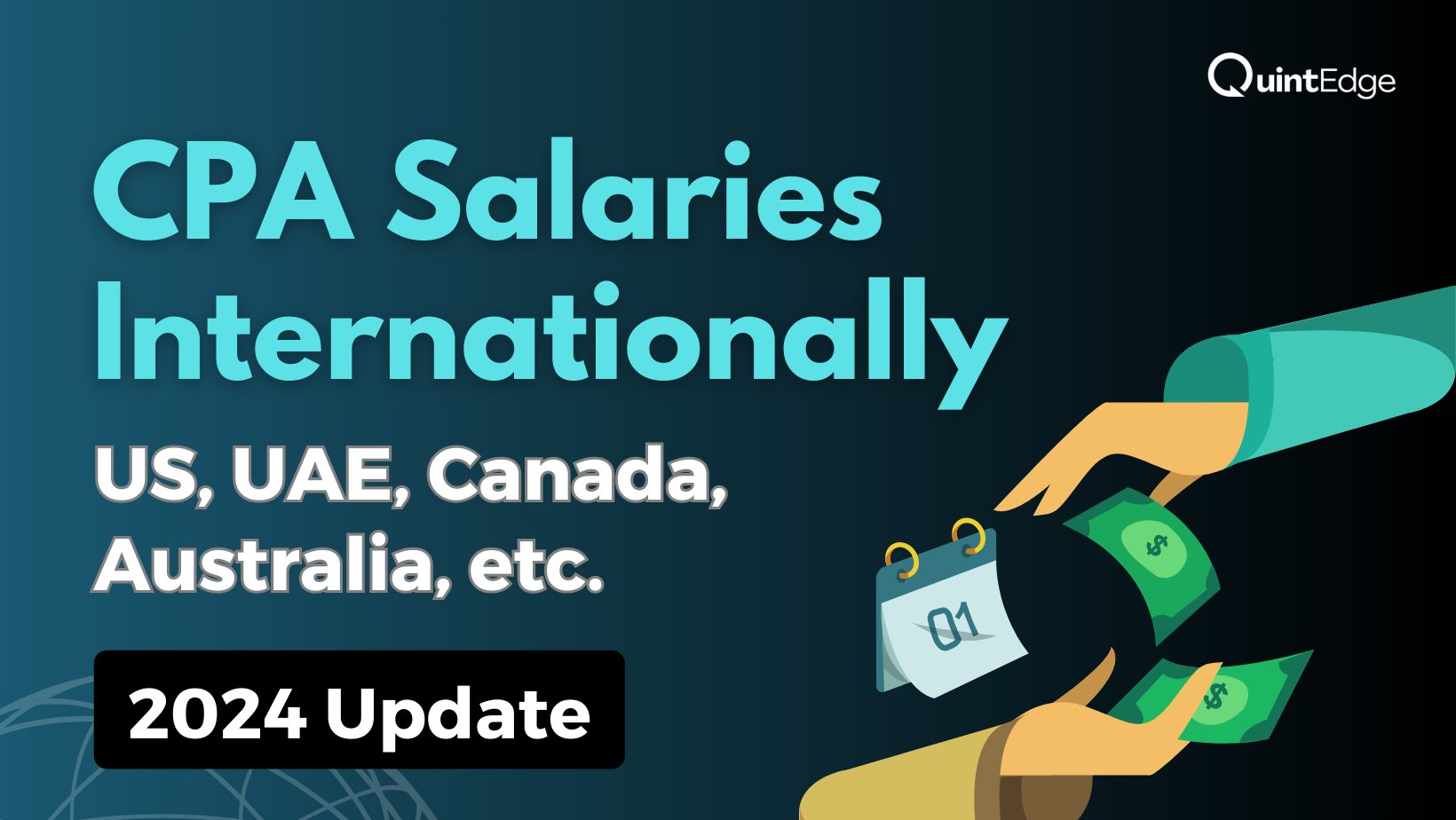 CPA Salaries Internationally US, UAE, Canada, Australia, etc.