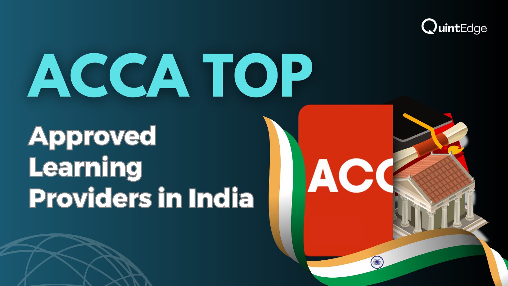 Top ACCA Approved Learning Providers in India [2025 Update]